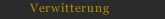 Verwitterung